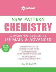Arihant New Pattern CHEMISTRY - A master practice book for JEE Main & Advanced